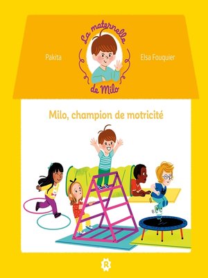 cover image of La maternelle de Milo